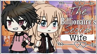 Billionaire Secret Wife | Gacha Life Mini Movie