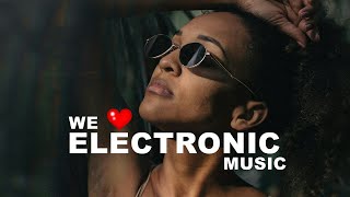 We Love Electronic Music - Progressive/ Melodic/ Deep House