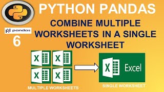 Python Pandas Tutorial: Combine Excel Sheets using Python Pandas #6