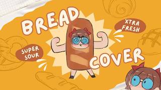 Sour Song Cover Bread