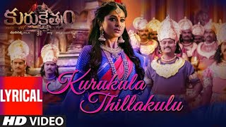 Kurukula Thillakulu (lyrical Video) Kurukshethram(Telugu)|Darshan, Sneha, Munirathna, V Harikris|AIO