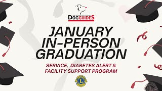 January Graduation Night 2025 | Lions Foundation of Canada Dog Guides