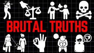 100 Brutal Truths That Give You an Advantage in Life