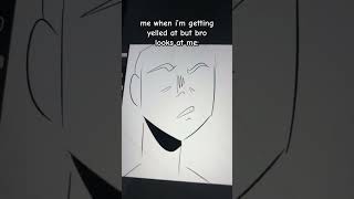 yell #meme #fypシ゚ #funny #drawing #viralvideo #