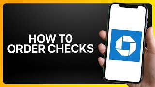 How To Order Checks On Chase Mobile Tutorial