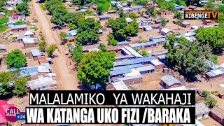 Malalamiko ya WAKAHAJI WA KATANGA uko FIZI/ BARAKA