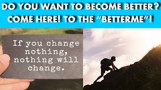🎧 WELCOME TO BETTERME   EVERYTHING YOU NEED TO GROWTH! 🔥 PERSONAL GROWTH 🔥SELF IMPROVEMENT 🔥 EDU