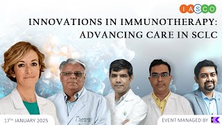 Innovations in Immunotherapy: Advancing care in SCLC