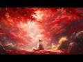 Lofi With My Cat || Red Maple Forest & Cat 🍁😽 Relax/Sleep/Work [ Lofi Vibes- Lofi Songs ]