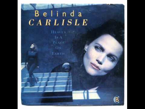 Belinda Carlisle Heaven Is A Place On Earth Exist Remix 2011 - YouTube