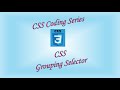CSS Grouping Selector