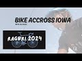 Biking Across Iowa | RAGBRI 2024