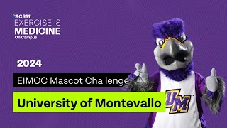 University of Montevallo | EIMOC Mascot Challenge 2024