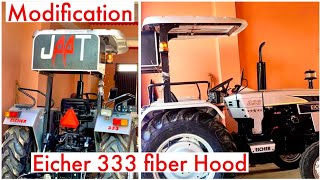 Eicher 333 full Modification || fider hood ready