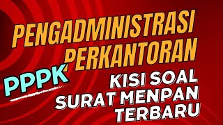 ⭕SOAL PPPK TERBARU SURAT MENPAN FORMASI PENGADMINISTRASI PERKANTORAN SELEKSI PPPK