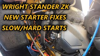 WRIGHT STANDER ZK NEW STARTER FIXES SLOW HARD STARTS