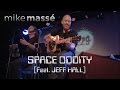 Space Oddity (David Bowie cover) - Mike Massé and Jeff Hall live in London