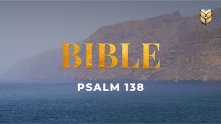 Psalm 138 - Holy Bible (NIV) #biblevision