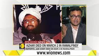 JeM chief Masood Azhar's reportedly dead?