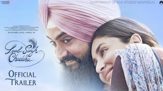Laal Singh Chaddha | Official Trailer | Aamir Khan, Kareena Kapoor, Naga Chaitanya