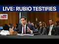 LIVE NOW: Sec. Rubio testifies before Senate on State Department Budget