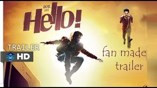 HELLO! Trailer – Akhil Akkineni Fan made