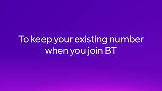 How to keep your number when you move to BT