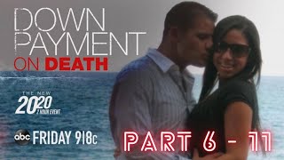 2020 ABC ❣️ Down Payment on Death ❣️ Part 6 - 11 | Season 2021