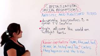 English Grammar: Capitalizing -- Special Regulations