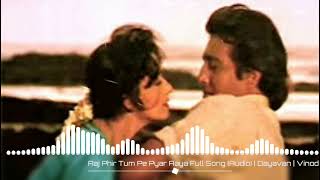 Aaj Phir Tum Pe Pyaar Aaya Hai | Full Song (Audio) Musically Retro
