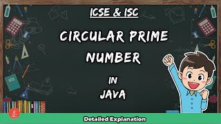 Circular Prime Number in Java | WAP to check whether a number is Circular prime or not | BluejCode
