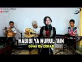 HABIBI YA NURUL 'AIN Voc. Syifa (Cover Lagu By Zehab)