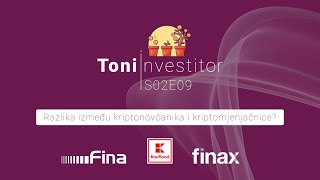 Toni investitor | S02E09 | Razlika između kriptonovčanika i kriptomjenjačnice