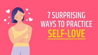 Practice Self-Love with 4 Exercises and 3 Habits That Never Go Wrong