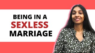 I was in a sexless marriage ft. Pallavi Barnwal