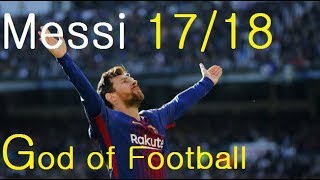 축구의신이된 메시,17/18 Season 활약 스페셜●messi dribble-pass-goals ●