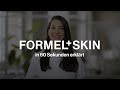 So funktioniert FORMEL SKIN