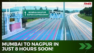 Mumbai To Nagpur In Just 8 Hours? How Maharashtra Samruddhi Mahamarg Will Change Travel In The State