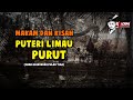 🔴 MAKAM DAN KISAH PUTERI LIMAU PURUT | PERAK