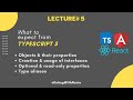 Object, Interface and Type alias in TypeScript 5 | Absolute Beginners to Advance Course | Lecture 5