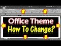 How to Change Microsoft Office Color Themes || Dark Gray || White || Colorful