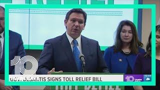 Gov. DeSantis signs toll relief bill for 2023