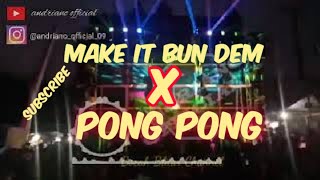 Download Lagu make it bun dem x pong pong slow bass... MP3 Gratis