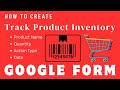 Track Product Inventory with Google Forms & Sheets. Simple, Free & No Coding Needed!