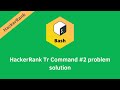 HackerRank Tr Command #2 problem solution | Linux Shell problems solutions | Programmingoneonone