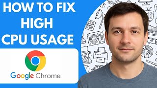 How to fix Google Chrome high CPU usage Full Guide 2026 step by step