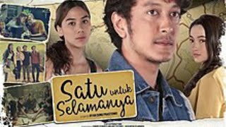 Satu Untuk Selamanya (2022) FULL MOVIE