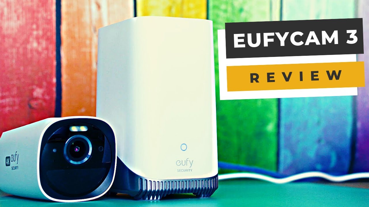 Eufycam 3 Review The Forever Power Wireless Security Camera Youtube