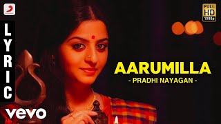 Pradhi Nayagan - Aarumilla Lyric | A.R.Rahman | Siddharth, Prithviraj