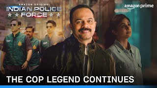 Rohit Shetty's Copverse | Indian Police Force | Prime Video India